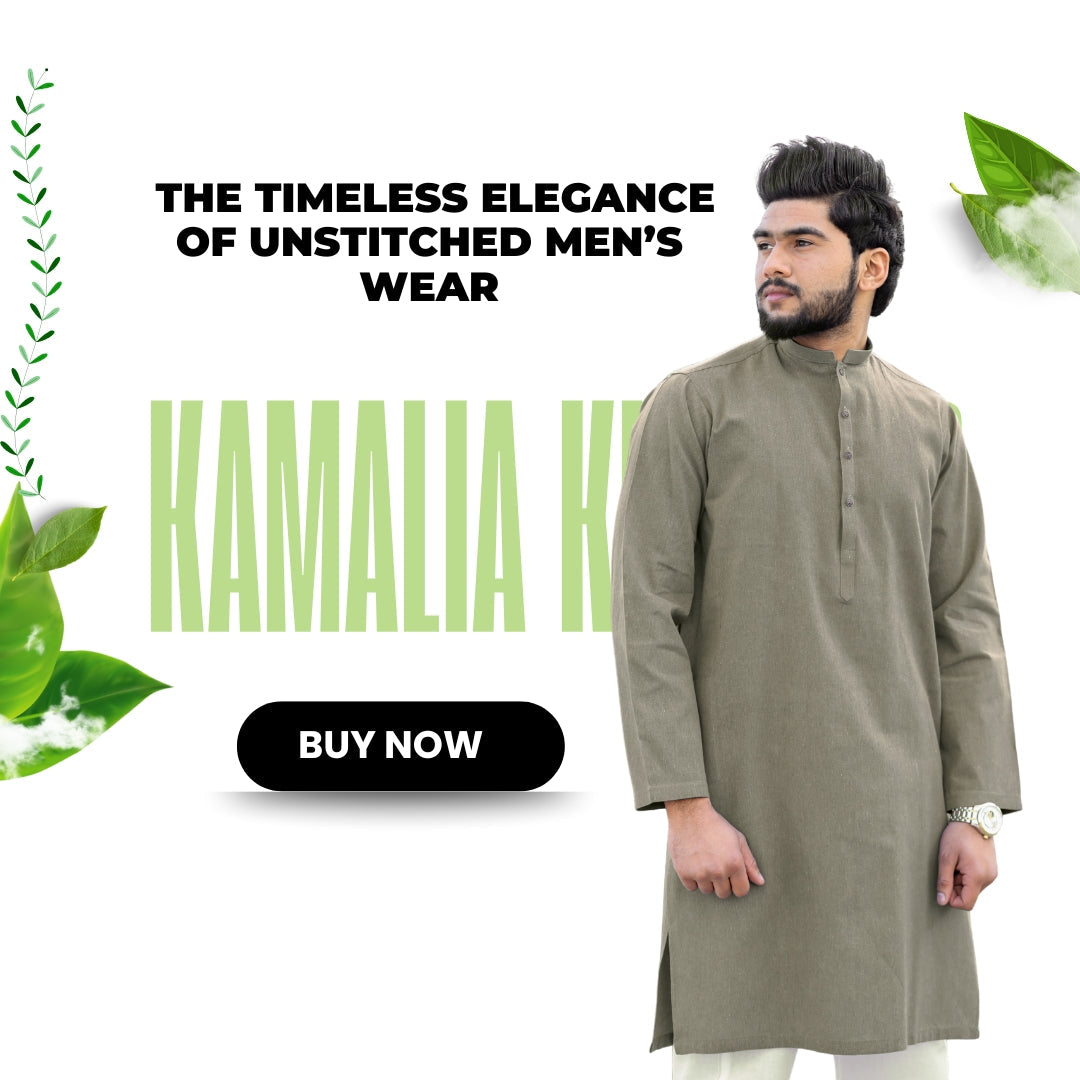 Kamalia Khaddar: The Timeless Elegance of Unstitched Men’s Wear